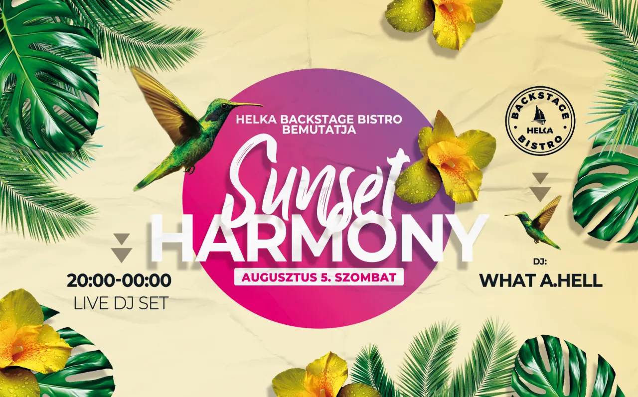 Sunset Harmony • 08.05. • Helka Backstage Bistro