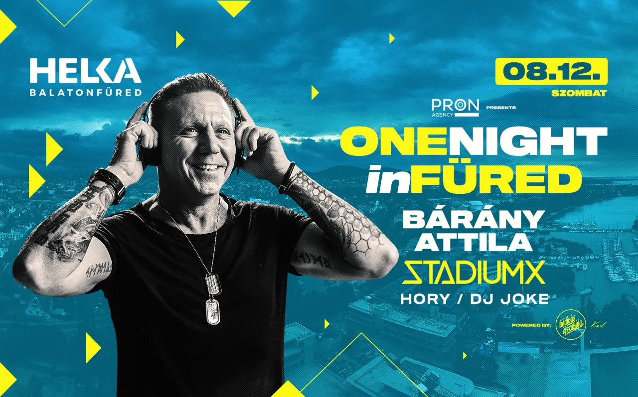 One Night in Füred • Bárány Attila All Night Long • 08.12. • Helka Grand