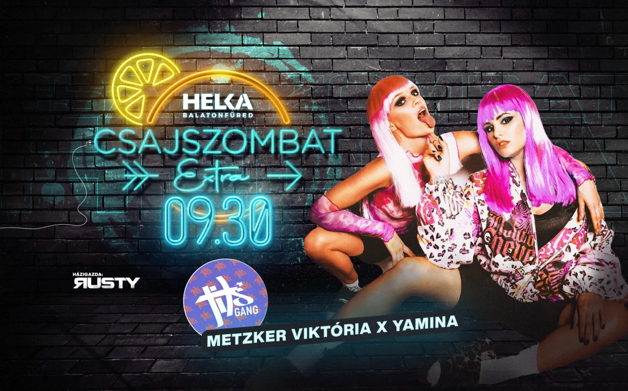 Csajszombat Extra: TITS GANG ★ Metzker Viktória ✘ Yamina