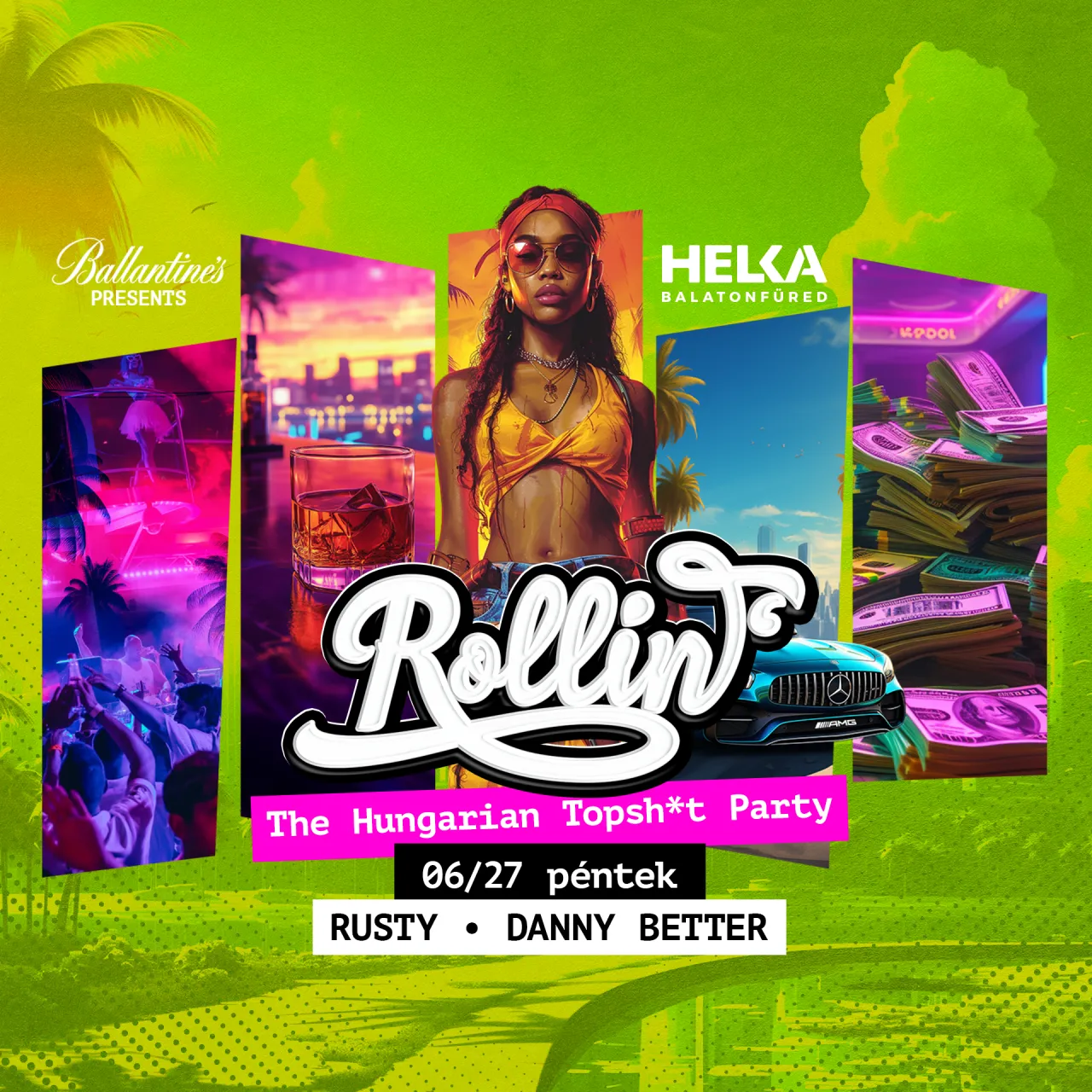 ROLLIN' - The Hungarian Topsh*t Party ✪ HELKA Balatonfüred - 06.27.